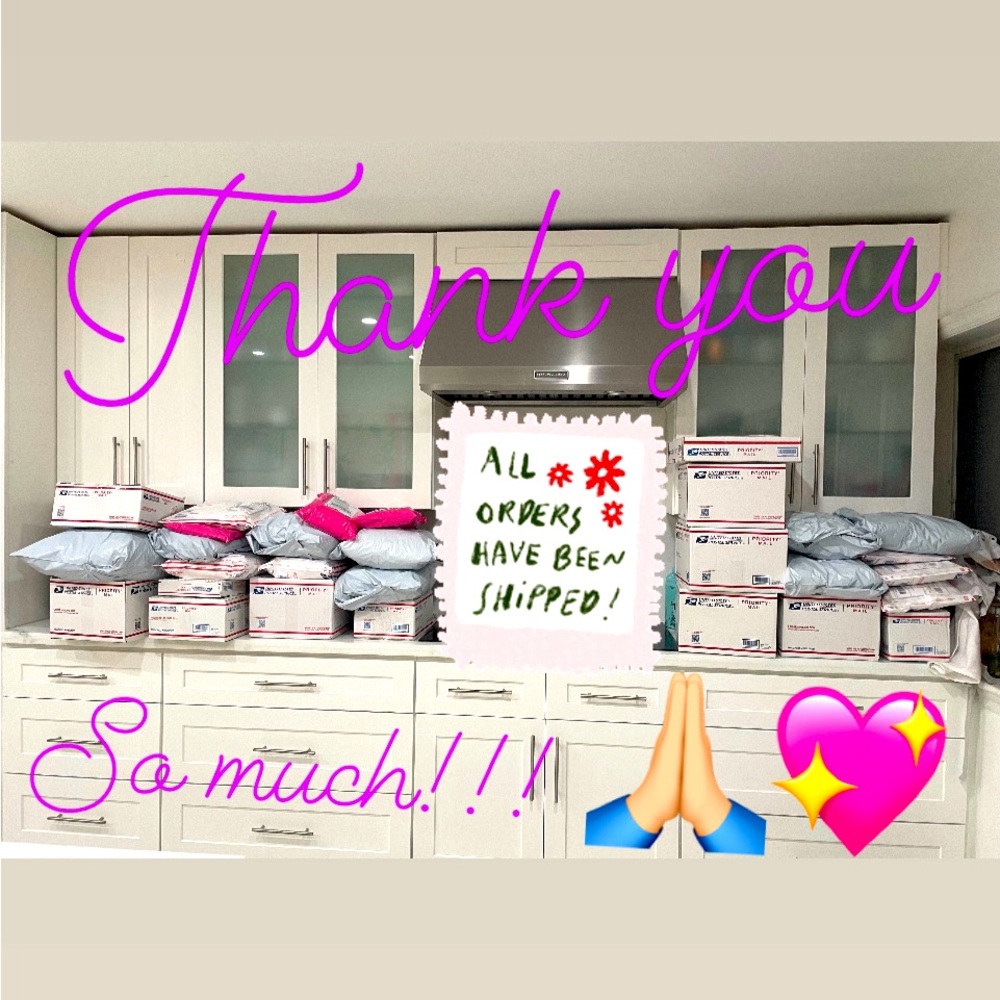 🥳All orders have been shipped!🥳